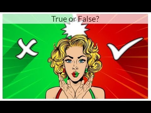TRUE OR FALSE? QUIZ ANSWER