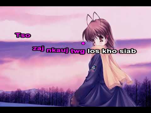 Nyob Ib Leeg [ Girl Version ] Instrumental + Lyrics - Luj Yaj