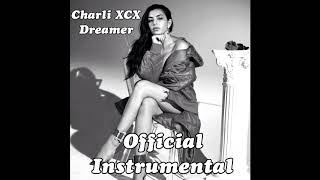 Charli XCX Dreamer Official Instrumental