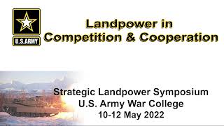 SLS 2022 - Land - power in Competition & Cooperation
