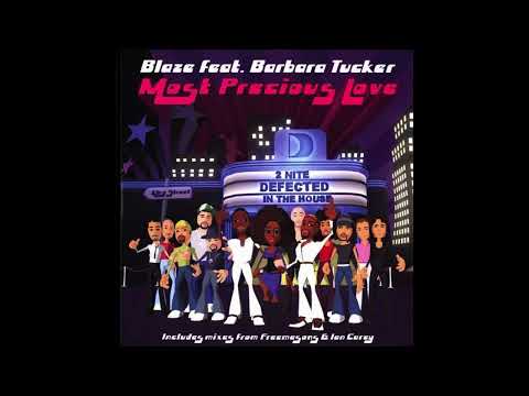 Blaze Pts. UDA feat. Barbara Tucker - Most Precious Love (Michael Gray Remix)