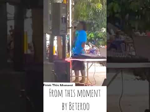 Funny 'From This Moment' by Beteroo. Beats all covers and the original!! ????