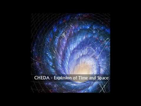 Cheda -  Explosion of Time and Space Mix ﻿﻿(17.09.2015)