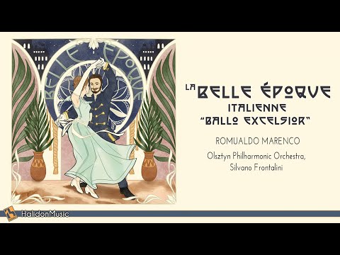 Classical Music from the Belle Époque: Ballo Excelsior