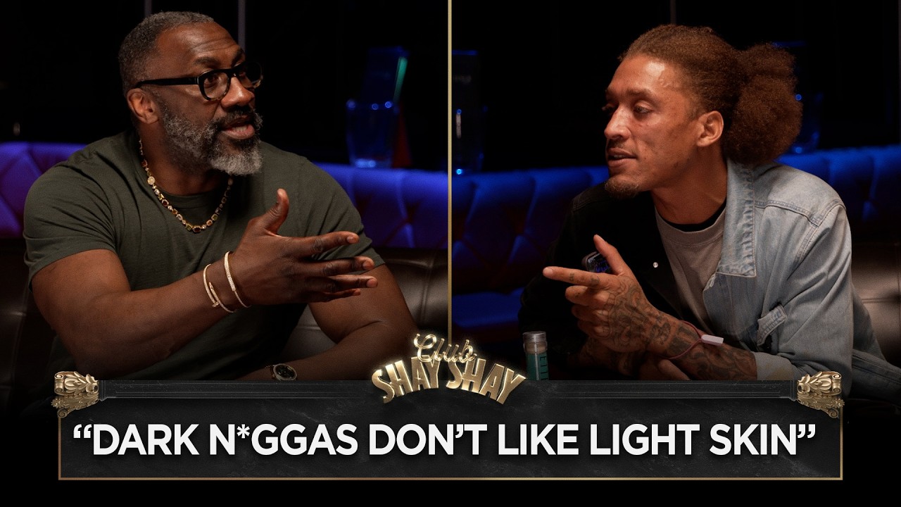 “Dark n*ggas don’t like light skin people.” - Michael Beasley I CLUB SHAY SHAY