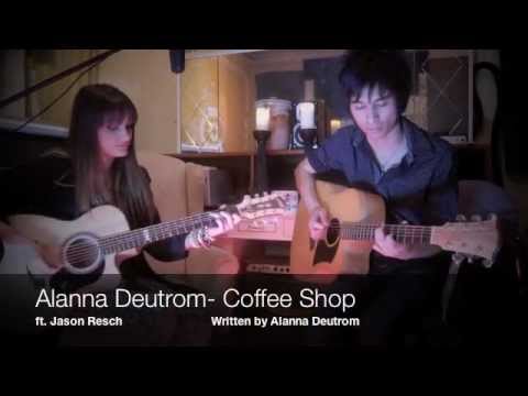 Coffee Shop- Alanna Deutrom
