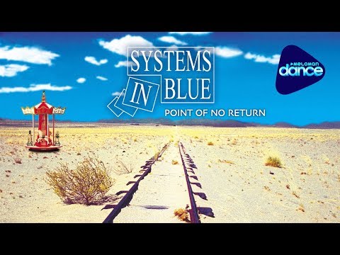 Systems In Blue  - Point Of No Return (2005) [Full Album]