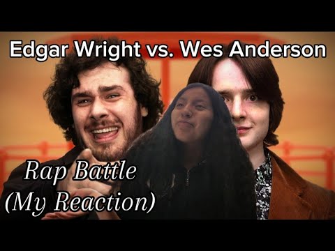 Edgar Wright vs. Wes Anderson - Rap Battle! - ft. Lawless Marshall & Littleflecks (Reaction)