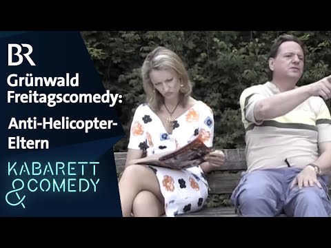 Gruber & Grünwald: Anti-Helicopter-Eltern | Grünwald Freitagscomedy | BR Kabarett & Comedy