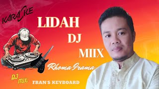 Download lagu LIDAH DJ MIX RHOMA IRAMA mp3