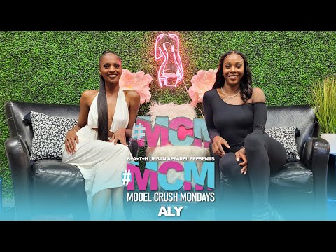 Model Crush Monday EP. 7 - Aly