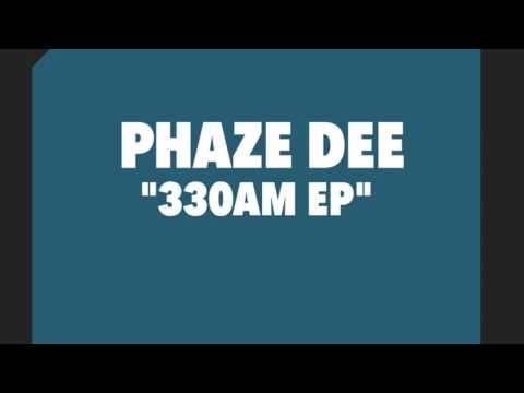 Phaze Dee - Round Midnight