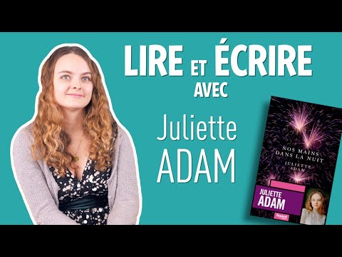 Vidéo de Juliette Adam (II)