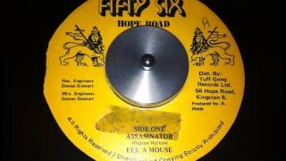 Eek A Mouse - Assassinator