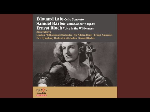 Voice in the Wilderness, Symphonic Poem for Cello and Orchestra: I. Moderato