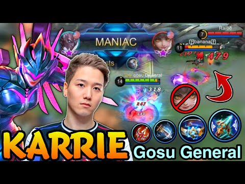MANIAC! Gosu General HyperCarry Karrie Amazing Plays - Mobile Legends: Bang Bang