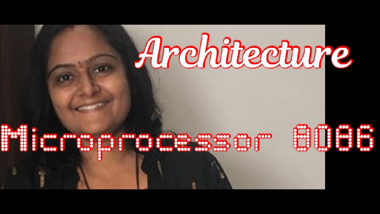 Microprocessor 8086 Architecture Lecture 2/Pallavi Chaudhari