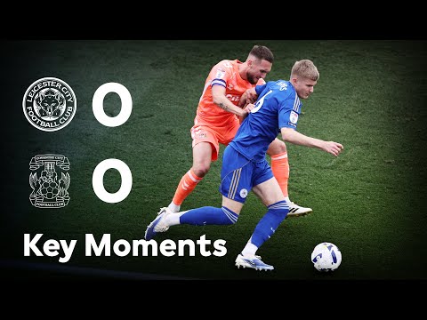 All The Key Moments From The M69 Derby 🎥 | Leicester City 0-0 Coventry City | Highlights