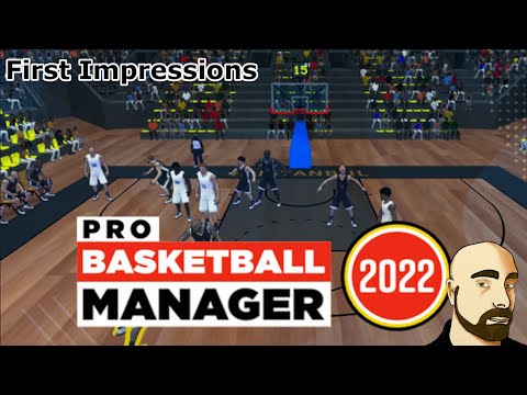 Pro Basketball Manager 2022: First Impressions (SUCH AN IMPROVEMENT!!!) - YouTube