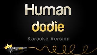 dodie -  Human (Karaoke Version)