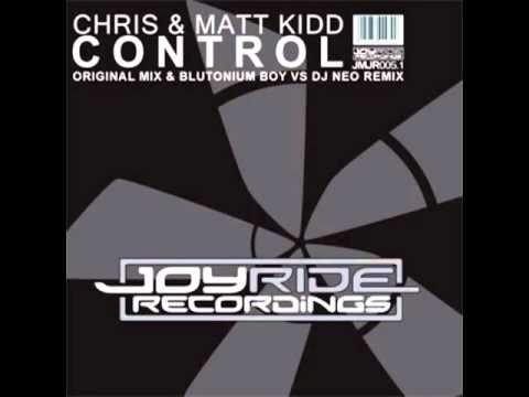 Chris & Matt Kidd - Control (Original Mix)
