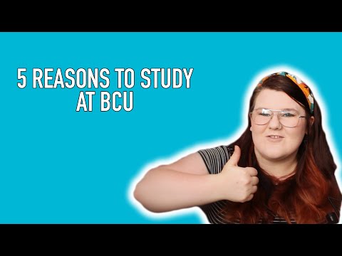 5 Reasons to study at BCU