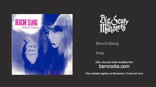 Beach Slang - Kids