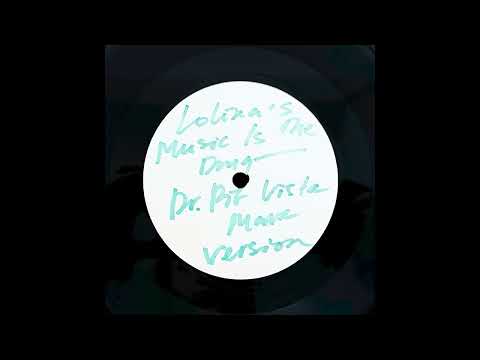 Lolina, Dr. Pit - Music Is The Drug Vista Mare Version