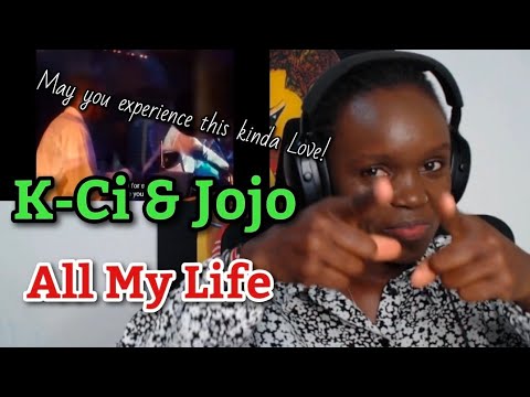 AFRICAN GIRL FIRST TIME HEARING K-Ci & Jojo - All My Life 