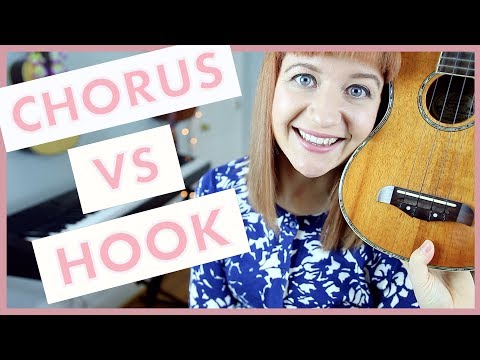 Chorus VS Hook (Songwriting 101)