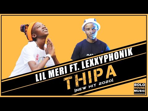 Lil Meri - Thipa Feat Lexxyphonik (New Hit 2020)