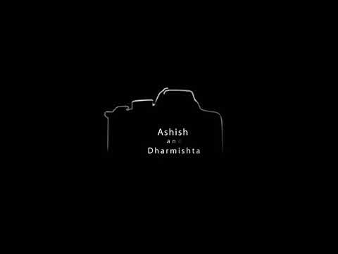 Ashish and dharmishta wedding highlight