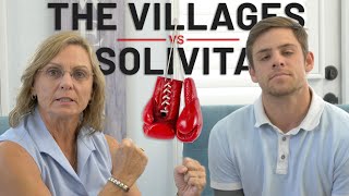 The Villages vs. Solivita