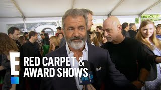 Mel Gibson Says Making "Daddy's Home 2" Was "a Hoot" | E! Live from the Red Carpet