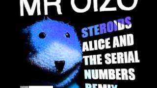 Mr Oizo - Steroids (Alice And The Serial Numbers Remix)