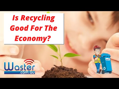 Is Recycling Good For The Economy? 💰 - Is It A Win Win?