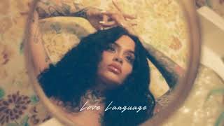 Kehlani (while we wait) feels, morning glory, and love language loop 💕💐