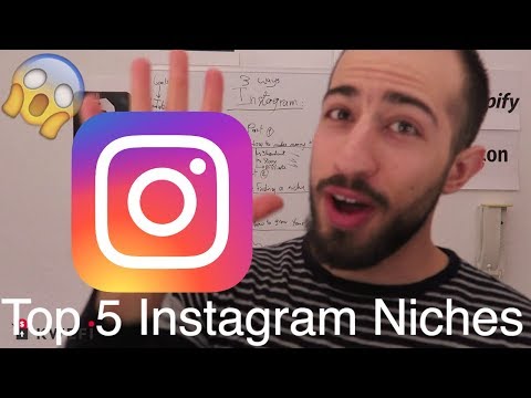 Instagram Part 2 \/ Niches -  الجزء الثاني : اكثر 5  نيشات مربحة في الانستاغرام