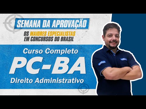 Curso Completo de Questões IBFC - PC BA 2022 - Aula de Direito Administrativo - AlfaCon