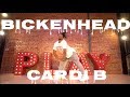 CARDI B - BICKENHEAD  OFFICIAL VIDEO #DEXTERCARRCHOREOGRAPHY