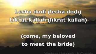Lecha Dodi - Maccabeats (lyrics in Hebrew/English)