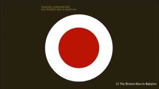 Thievery Corporation - The Richest Man In Babylon