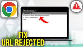 How To Fix “The Requested URL Was Rejected. Please Consult With Your Administrat