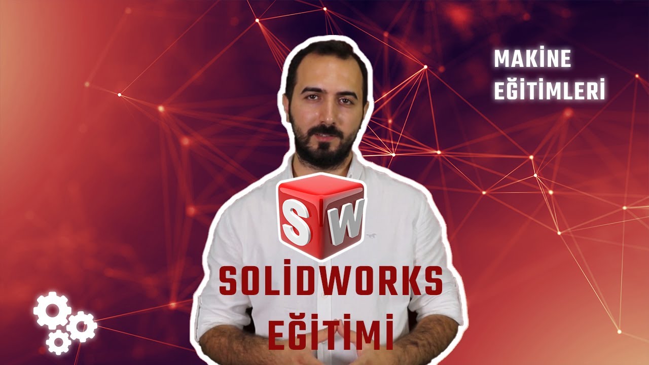SOLIDWORKS KURSU