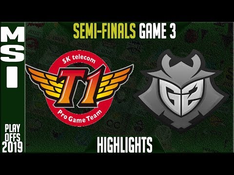 SKT vs G2 Highlights Game 3 | MSI 2019 Semi finals Day 7 | SK Telecom T1 vs G2 Esports G3