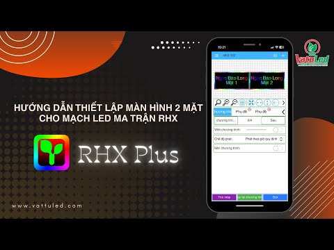 Hướng dẫn thiết lập 2 mặt màn hình LED ma trận full color cho mạch RHX