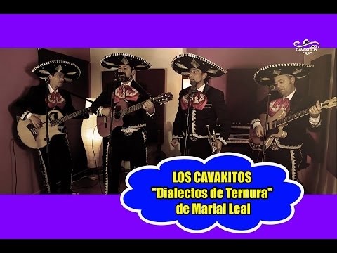 Dialetos de Ternura - Maria Leal - LOS CAVAKITOS