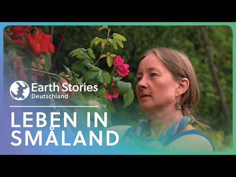 Leben im Einklang mit der Natur | Smålands Idylle