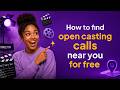 How to find open casting calls?