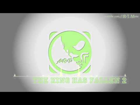 The King Has Fallen 2 by Peter Sandberg - [Instrumental Pop Music]